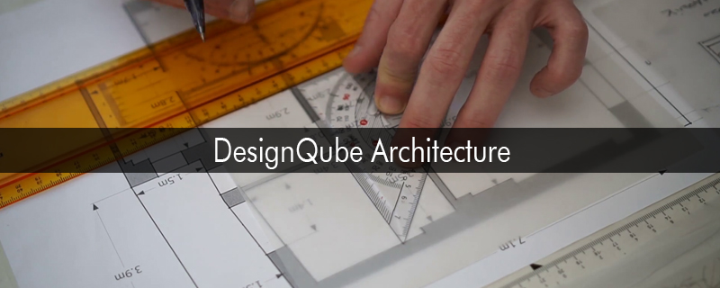 DesignQube Architecture 